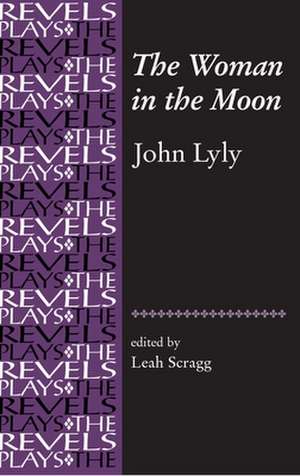 The Woman in the Moon de Leah Scragg