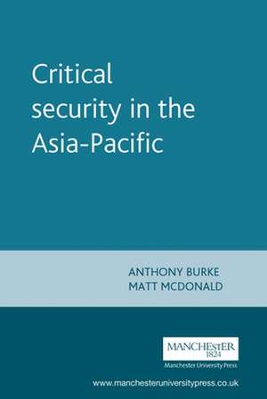 Critical Security in the Asia Pacific