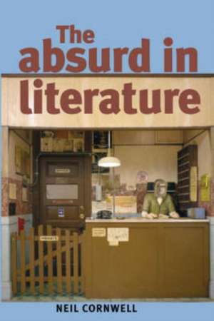 Absurd in Literature de Neil Cornwell