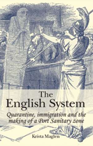 The English System de Krista Maglen