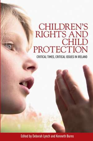 Childrens Rights and Child Protection