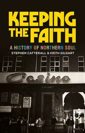 Keeping the Faith de Stephen Catterall