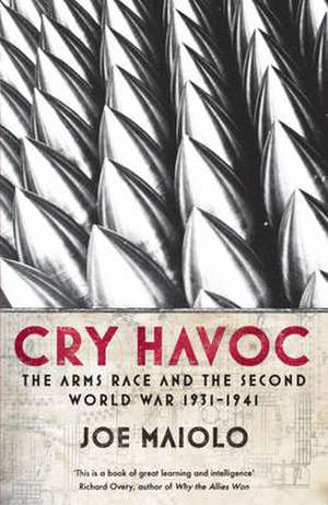 Cry Havoc de Joe Maiolo