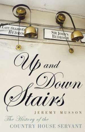 Musson, J: Up and Down Stairs