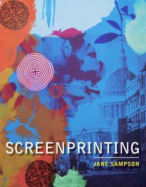 Screenprinting de Jane Sampson