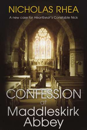 Confession at Maddleskirk Abbey de Nicholas Rhea