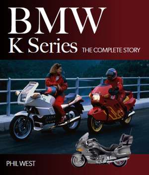 BMW K Series de Phil West