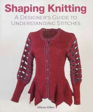 Shaping Knitting de Alison Ellen