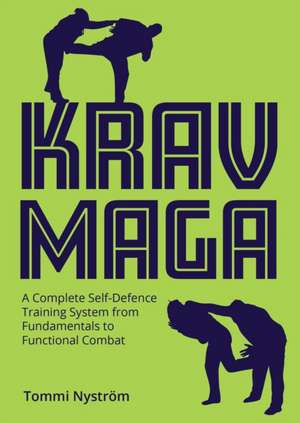 Krav Maga de Tommi Nystrom