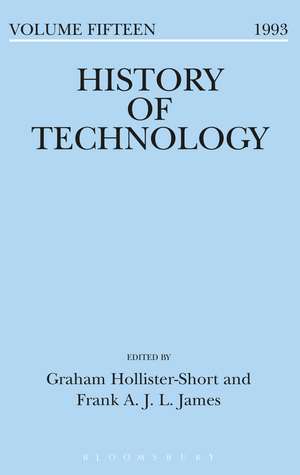 History of Technology Volume 15 de Dr. Graham Hollister-Short