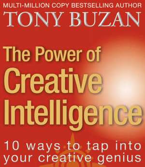 The Power of Creative Intelligence de Tony Buzan