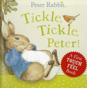 Peter Rabbit Tickle, Tickle, Peter! de Beatrix Potter