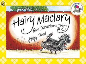 Hairy Maclary from Donaldson's Dairy de Lynley Dodd