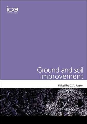 Ground and Soil Improvement um in Print 2003 de C Raison