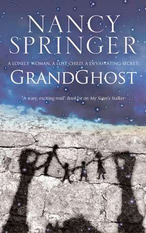 Grandghost de Nancy Springer