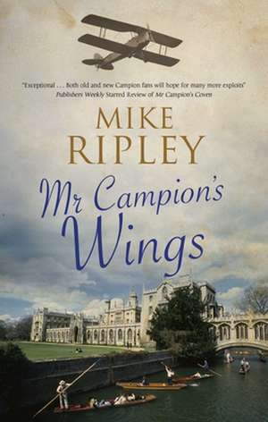 Mr Campion's Wings de Mike Ripley