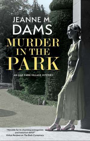 Murder in the Park de Jeanne M. Dams