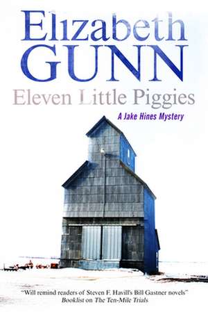 Eleven Little Piggies de Elizabeth Gunn