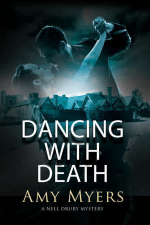 Dancing with Death de Amy Myers