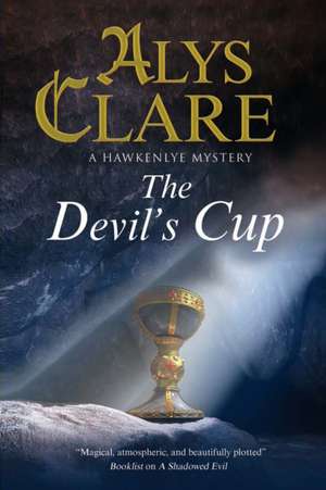 The Devil's Cup de Alys Clare