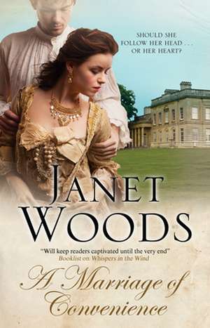 A Marriage of Convenience de Janet Woods