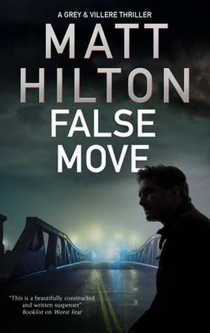 False Move de Matt Hilton