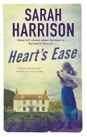 Heart's Ease de Sarah Harrison