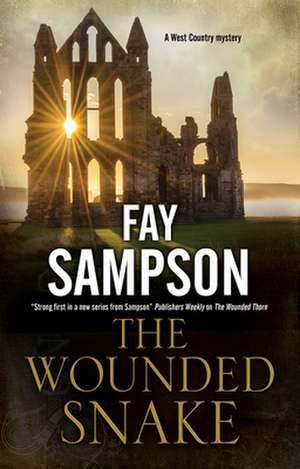 The Wounded Snake de Fay Sampson