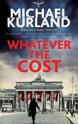 Whatever the Cost de The Bells of Hell Michael Kurland