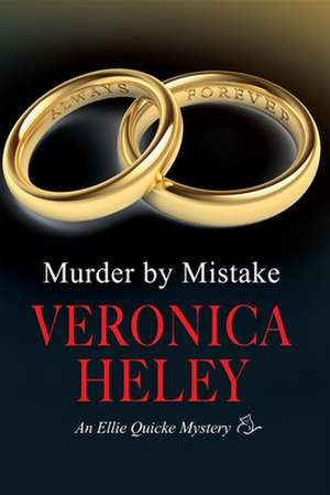 Murder by Mistake de Veronica Heley