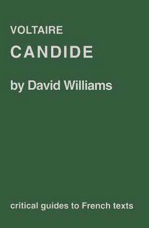 Voltaire: Candide de David Williams