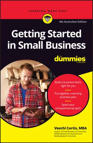 Getting Started in Small Business 4th Edition de V Curtis