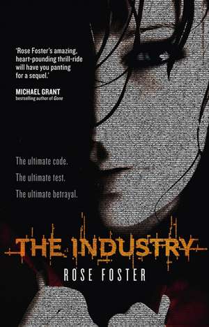 INDUSTRY de Rose Foster
