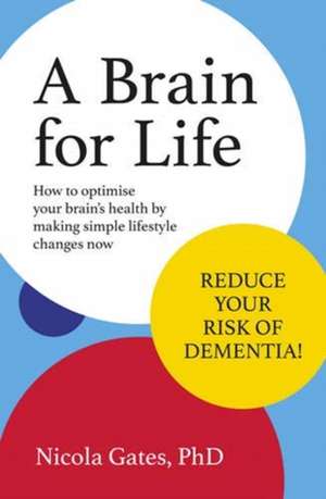 BRAIN FOR LIFE de Nicola Gates