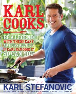 Karl Cooks de Karl Stefanovic