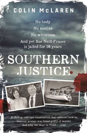 Southern Justice de Colin Mclaren