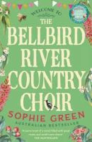 The Bellbird River Country Choir de Sophie Green