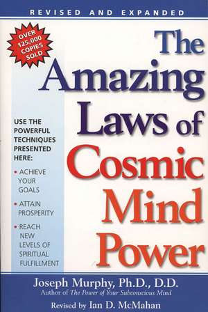 The Amazing Laws of Cosmic Mind Power de Joseph Murphy