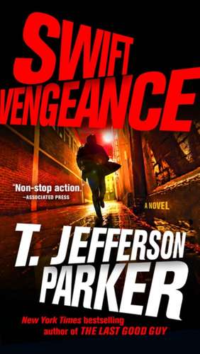 Swift Vengeance de T. Jefferson Parker