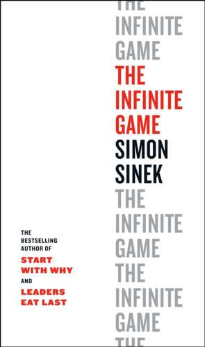 The Infinite Game de Simon Sinek