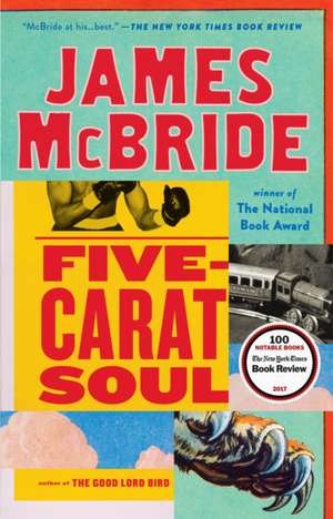 Five-Carat Soul de James McBride