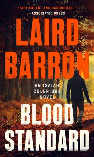 Blood Standard de Laird Barron