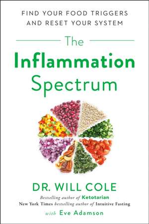 The Inflammation Spectrum de Will Cole