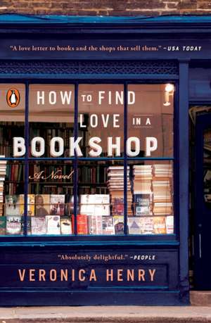 How to Find Love in a Bookshop de Veronica Henry