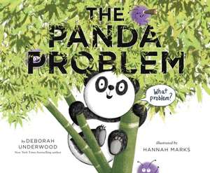 The Panda Problem de Deborah Underwood