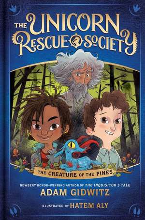 The Creature of the Pines de Adam Gidwitz