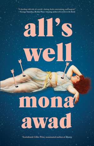 All's Well de Mona Awad