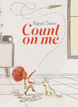 Count on Me de Miguel Tanco