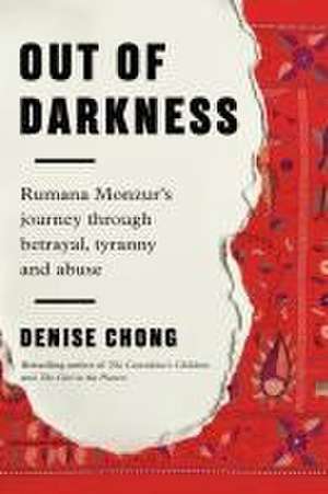 Out of Darkness de Denise Chong