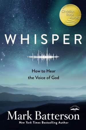 Batterson, M: Whisper